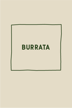 
            
                Load image into Gallery viewer, Burrata
            
        